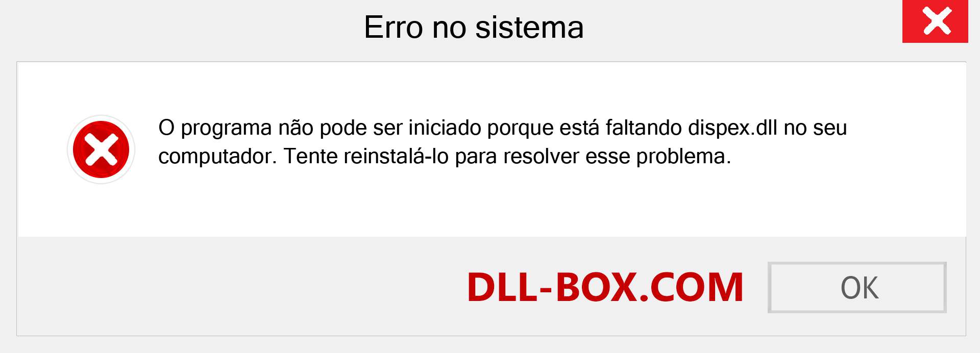 Arquivo dispex.dll ausente ?. Download para Windows 7, 8, 10 - Correção de erro ausente dispex dll no Windows, fotos, imagens